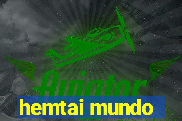 hemtai mundo